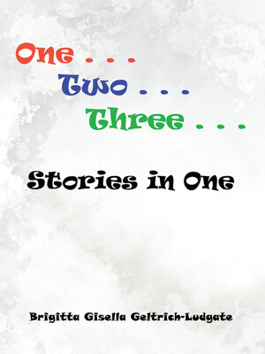 cover image of One Two Three Stories in One